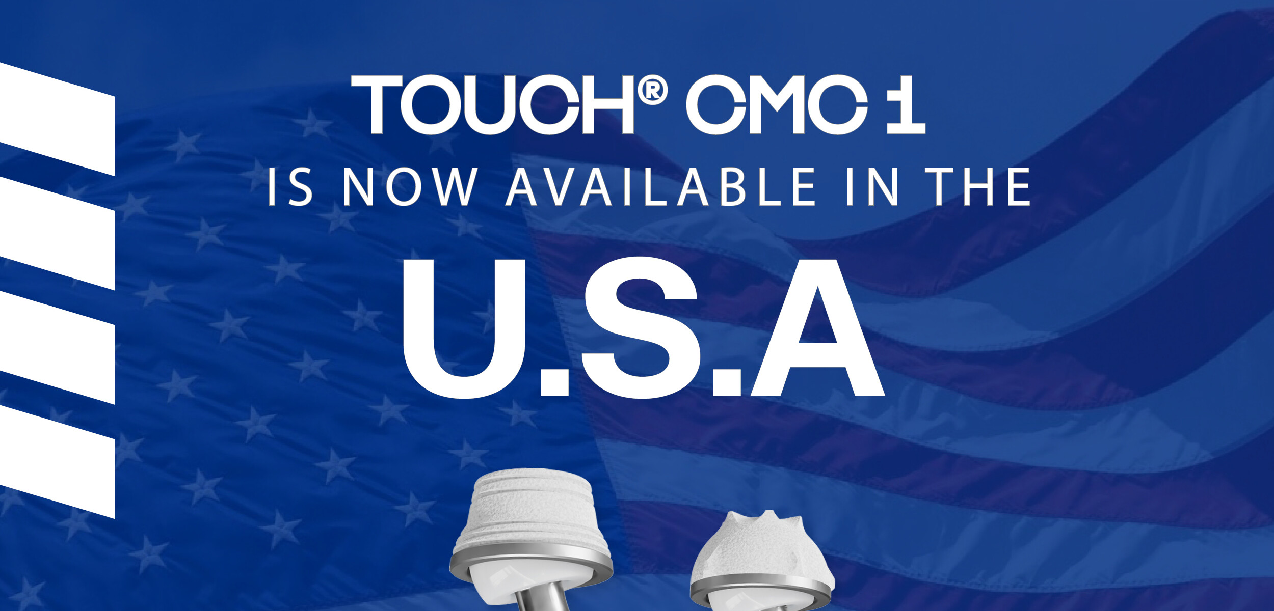 TOUCH® TMC Prosthesis : Approbation FDA Premarket (PMA)