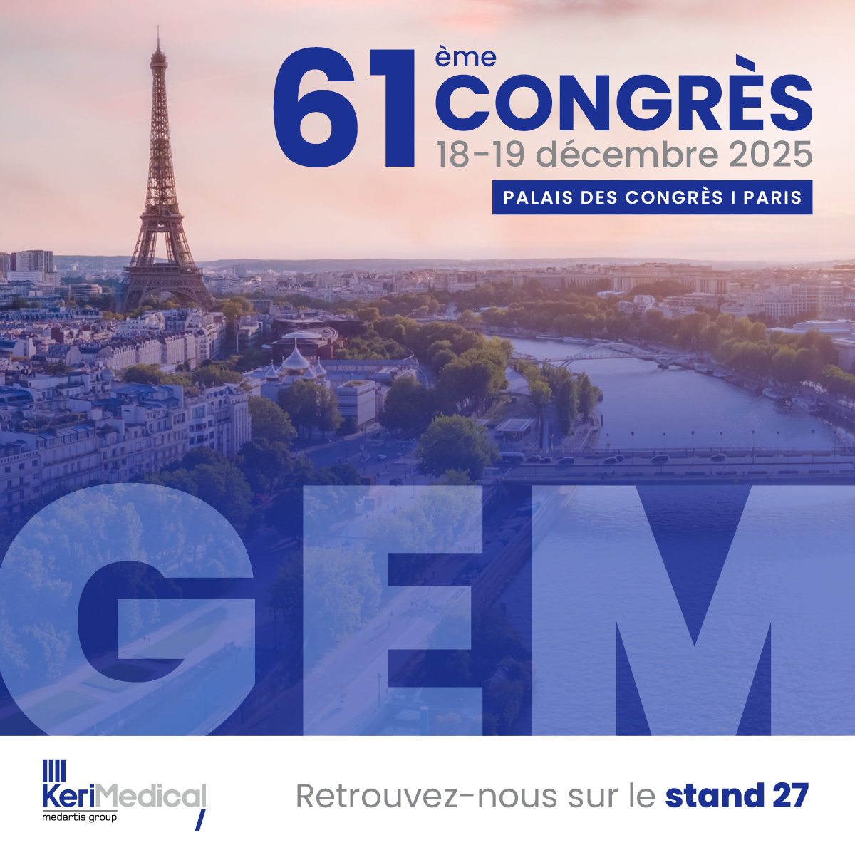 KeriMedical au 61ᵉ Congrès GEM 2025